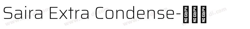 Saira Extra Condense字体转换